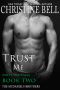 [McDaniels Brothers 01] • Trust Me- Matty and Kayla 02 - Trust Me, Book Two